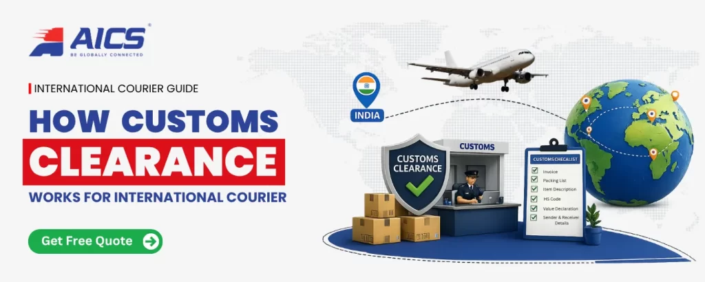 customs clearance for international courier from India